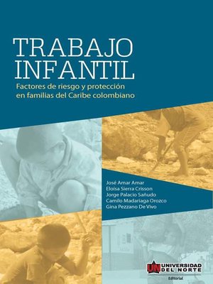 cover image of Trabajo infantil. Factores de riesgo y protección